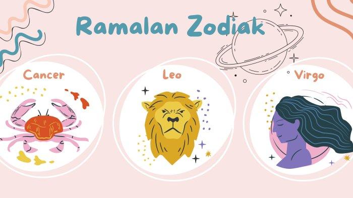 Ramalan Zodiak Hari Ini: Cancer, Leo, Virgo Rabu 23 April 2025 - Cinta, Karir, Kesehatan, dan Keuangan