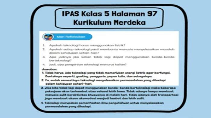 Jawaban IPAS Kelas 5 SD Halaman 97: Apakah Teknologi Harus Menggunakan Listrik?