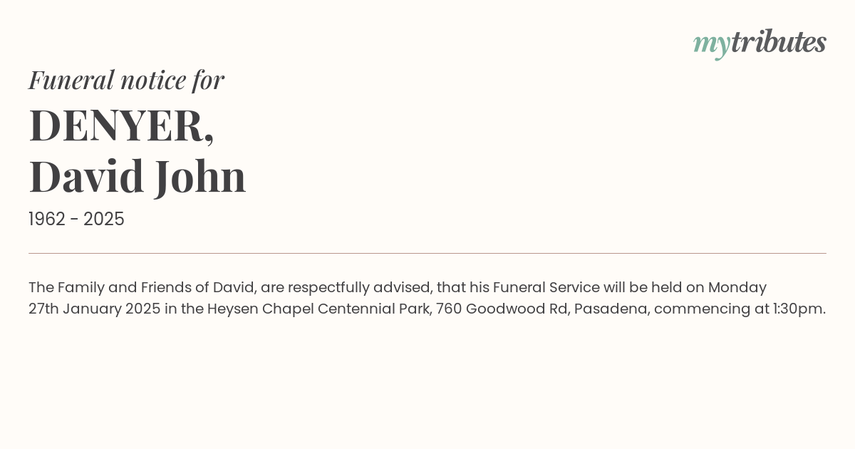Notice of Funeral Service for David John Denyer