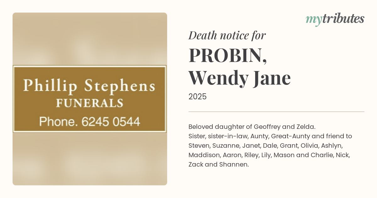 Tributes Flow for Wendy Jane Probin: A Cherished Daughter, Sister, and Loved One