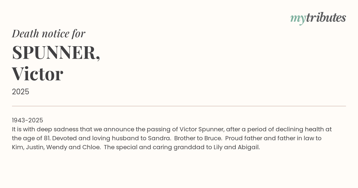 Beloved Victor Spunner Passes Away at 81, Leaving Behind a Legacy of Love and Family