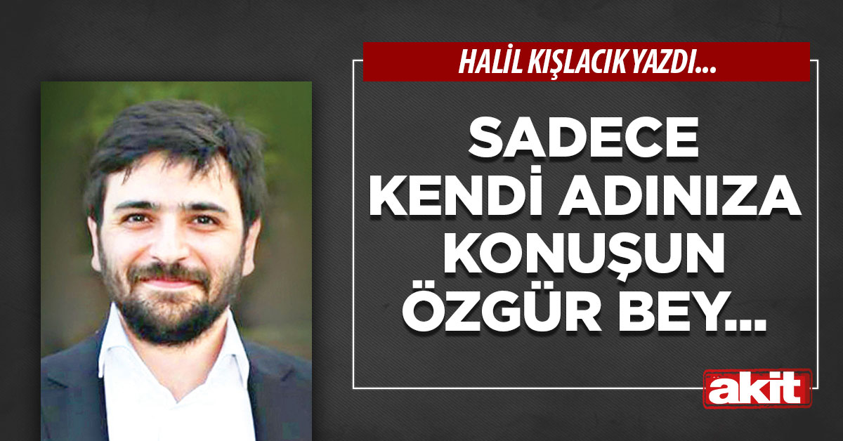 Özgür Özel'in Açıklamasına Sert Yanıt: Sadece Kendi Adınıza Konuşun!