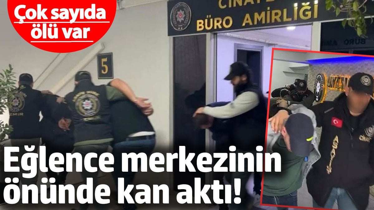 İzmir'de Kanlı Kavga: 3 Kişi Hayatını Kaybetti, 7 Şüpheli Tutuklandı