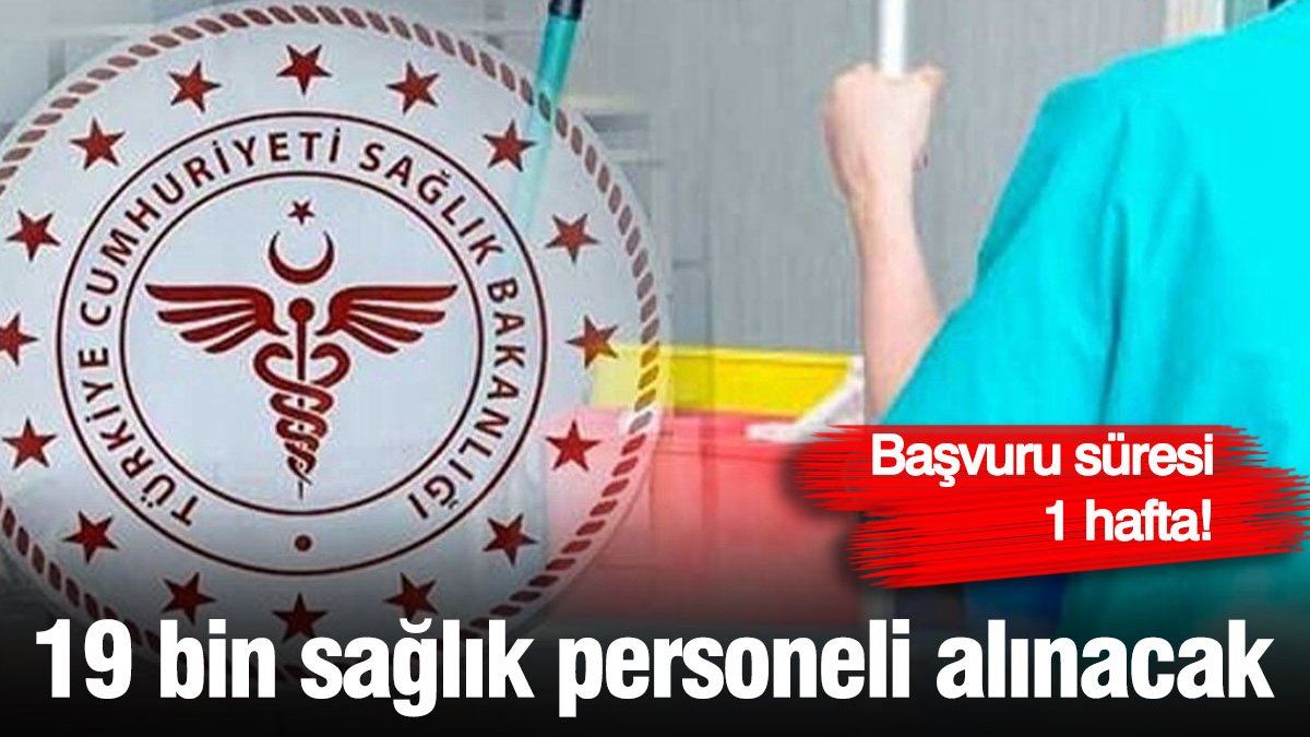 Sağlık Bakanlığı'ndan Büyük Personel Alımı: 19 Bin Kişilik Dev Kadro! Başvurular Başladı, Kaçırmayın!