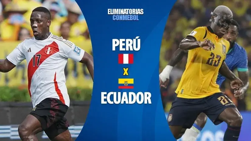 ¡No te lo pierdas! Perú vs. Ecuador EN VIVO: Dónde ver GRATIS el partido crucial por las Eliminatorias 2026