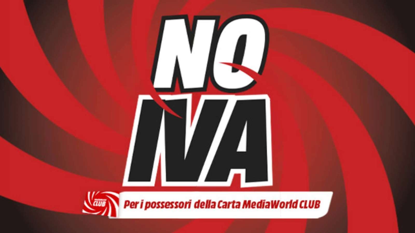 Il NO IVA di Mediaworld è tornato: weekend di grandi sconti sulla migliore tecnologia