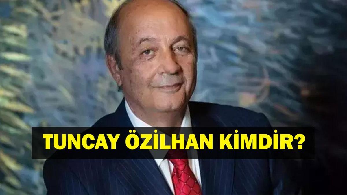 TUNCAY ÖZİLHAN Kimdir? Anadolu Grubu Yönetim Kurulu Başkanı Tuncay Özilhan Kaç Yaşında, Nereli? Görevi Bırakıyor