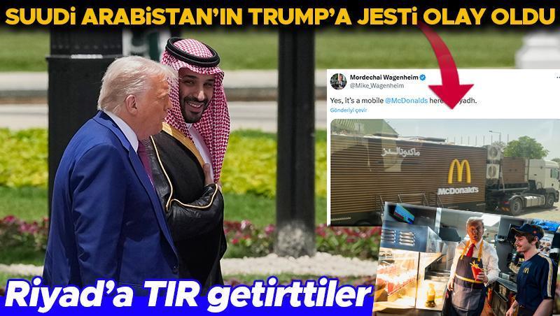 Trump'a Özel McDonald's TIR'ı: Suudi Arabistan'dan Başkan'a Şık Sürpriz!