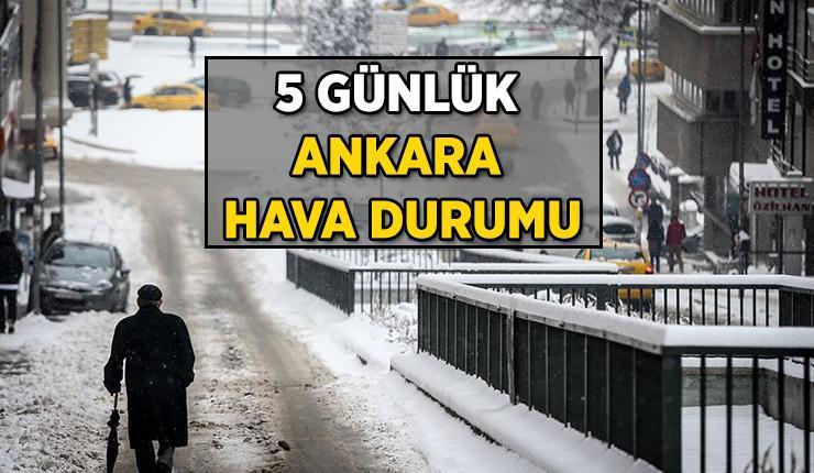 Ankara Hava Durumu: Kar Yağışının Devam Edeceği 5 Günlük Tahmin!
