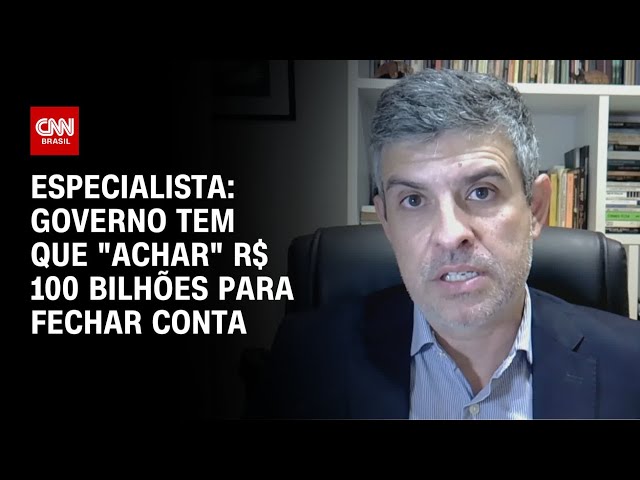 Governo Precisa Encontrar R$ 100 Bilhões para Fechar Contas em 2026