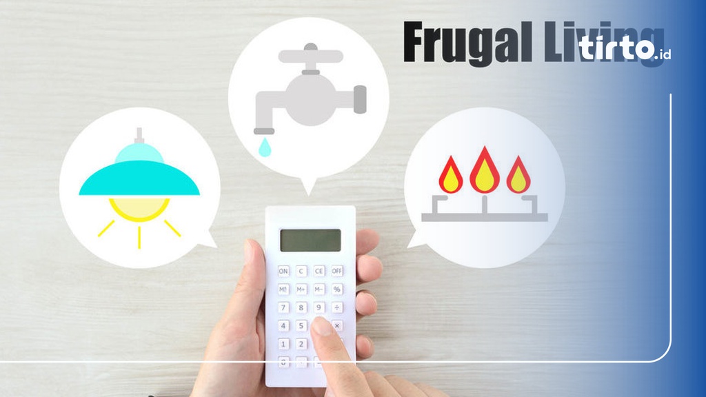 6 Perbedaan Antara Frugal Living dan Gaya Hidup Minimalis yang Wajib Diketahui