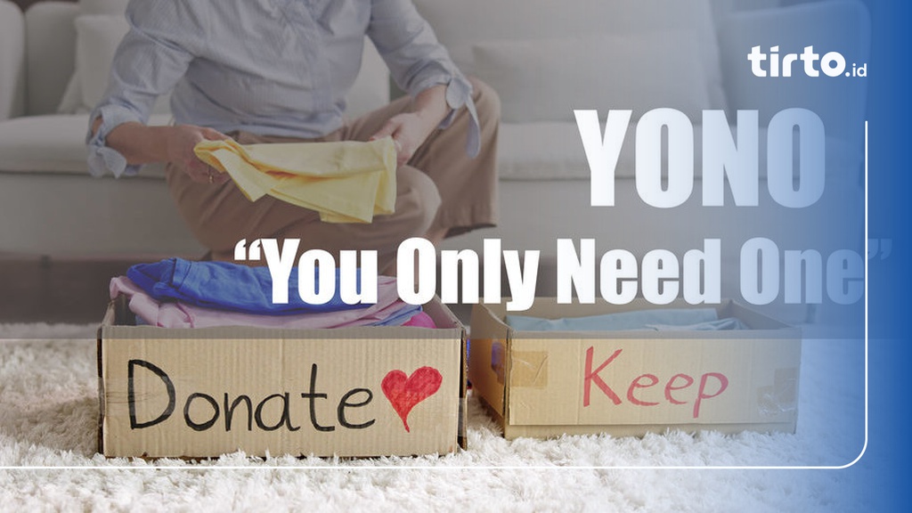 Tren YONO 'You Only Need One': Solusi di Tengah Krisis Global