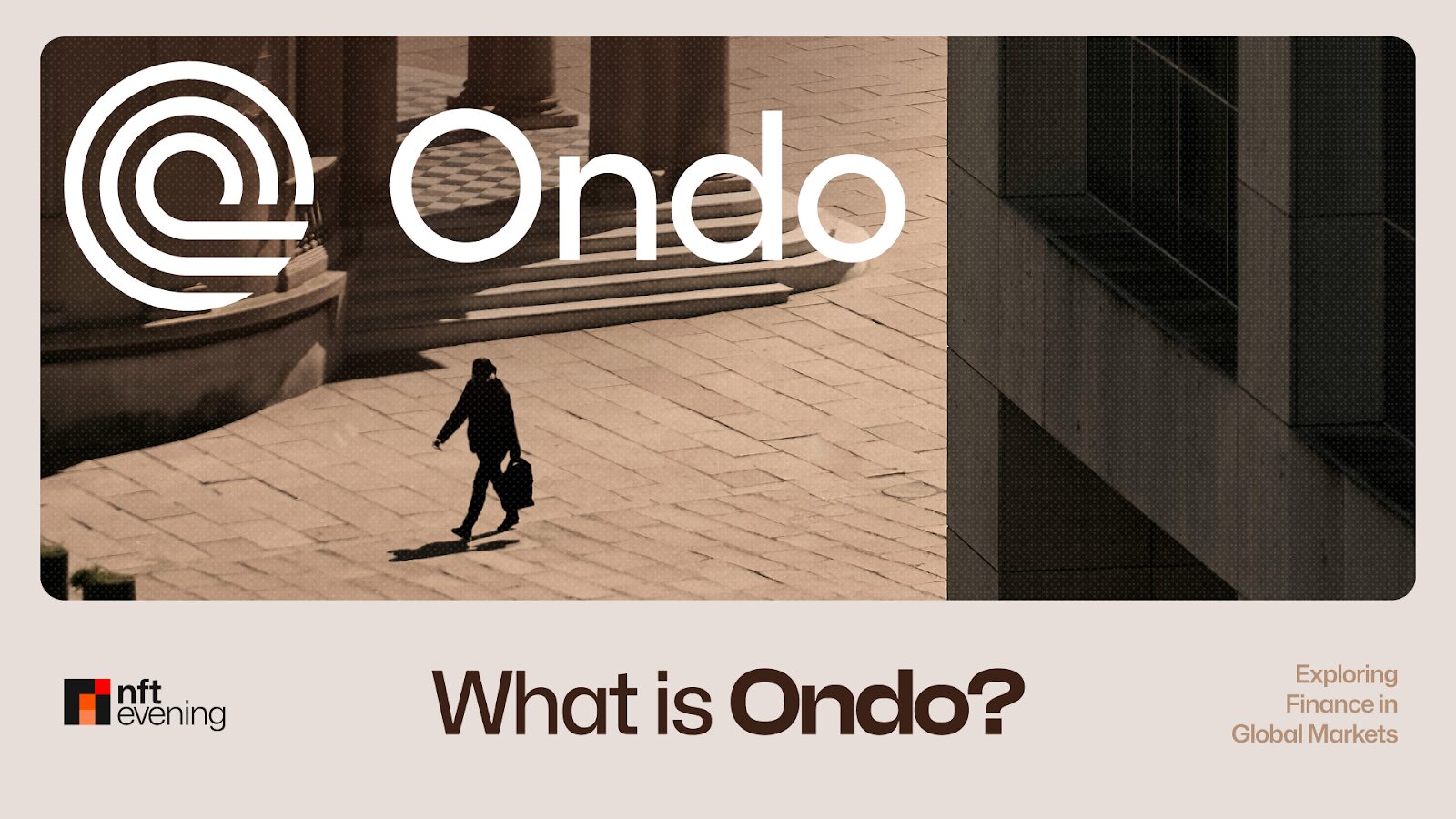 Unlock Global Markets with Ondo Finance: Your DeFi Bridge to Traditional Finance