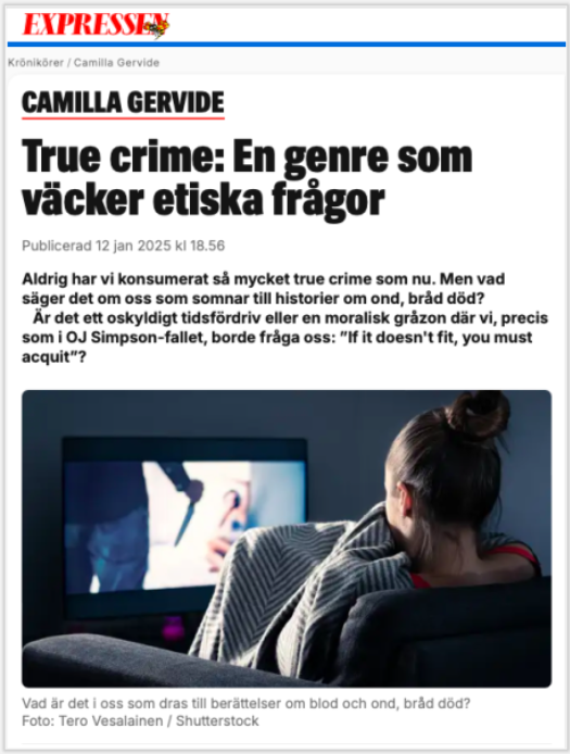True Crime: Underhållning eller utnyttjande av verkliga tragedier?