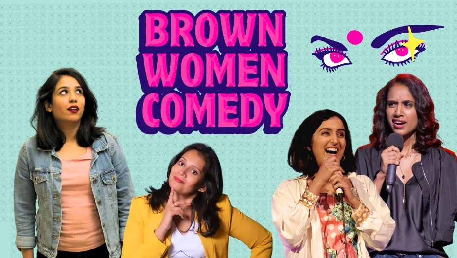Laugh Out Loud with Brown Women Comedy at MICF 2025: A Night of Unapologetic Humour