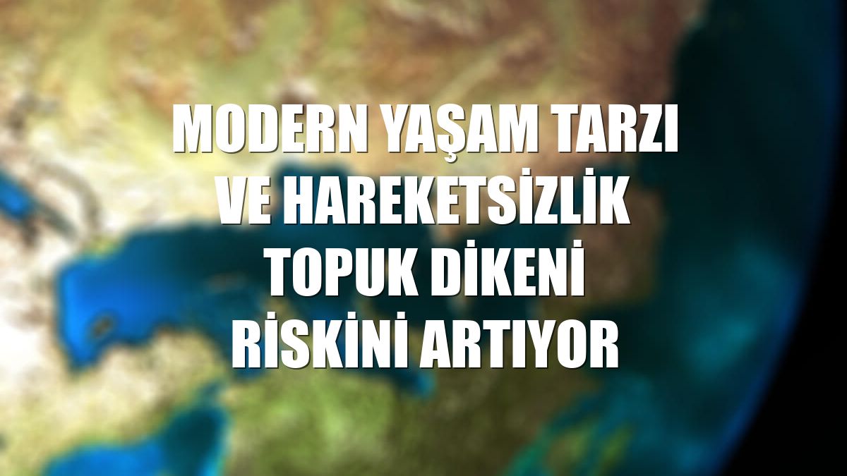Topuk Dikeni Tehlikesine Karşı Dikkat! Modern Yaşam Tarzı ve Yanlış Alışkanlıklar Riskleri Artırıyor
