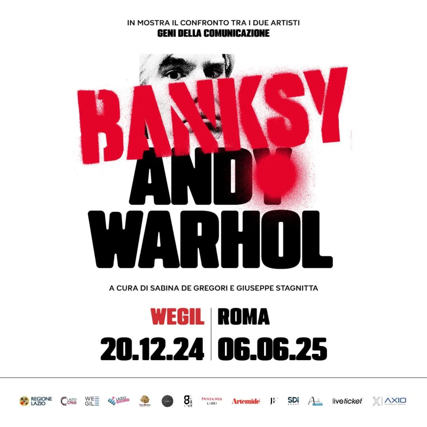 Warhol e Banksy a Roma: Una Mostra Unica e Straordinaria