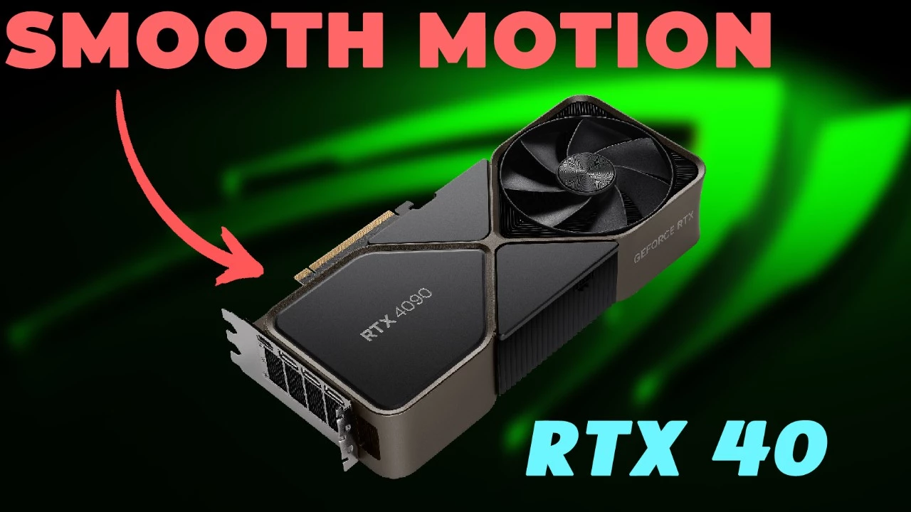NVIDIA Smooth Motion: драйверная генерация кадров доберется до RTX 40, но с задержкой