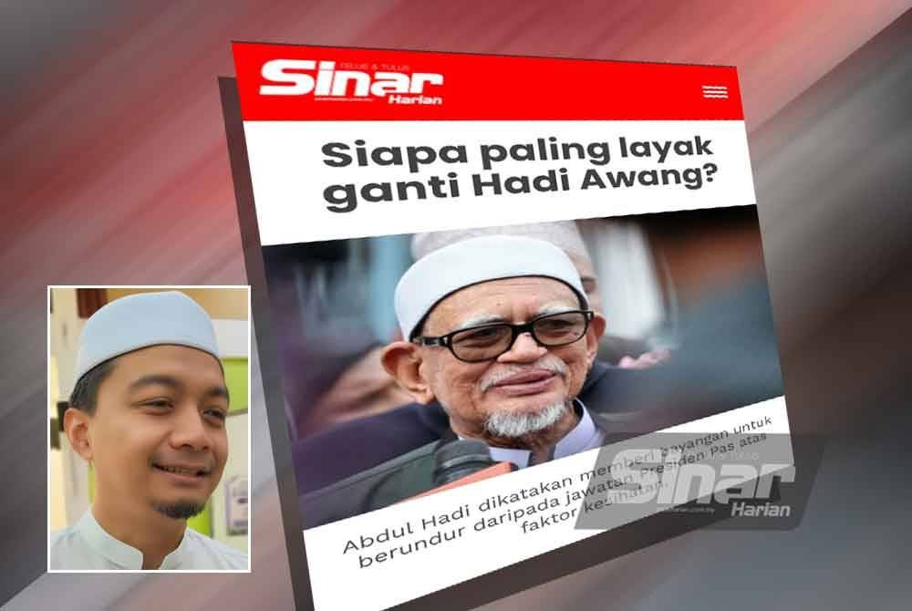 Hadi Awang: Bers退场或继续？等待其本人确认！