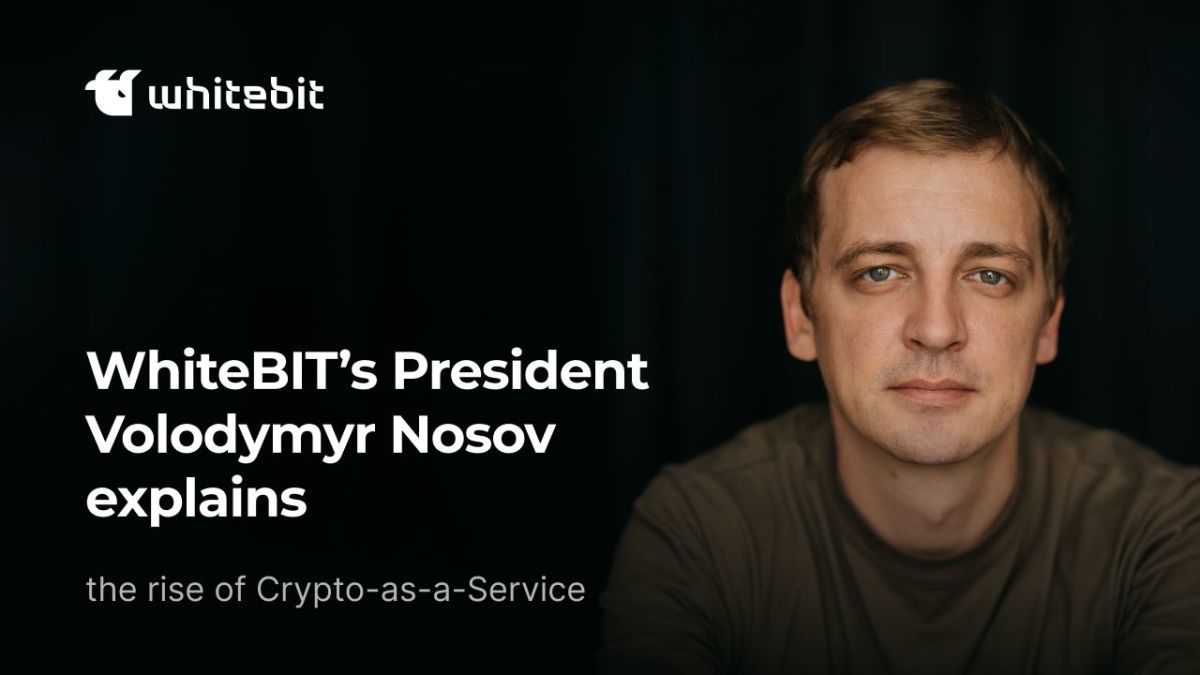 Volodymyr Nosov: How Crypto-as-a-Service Is Shaping the Future of Finance