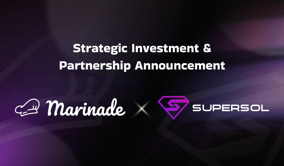 Marinade Finance Injects Growth into Solana Ecosystem with Strategic Investment in SuperSol